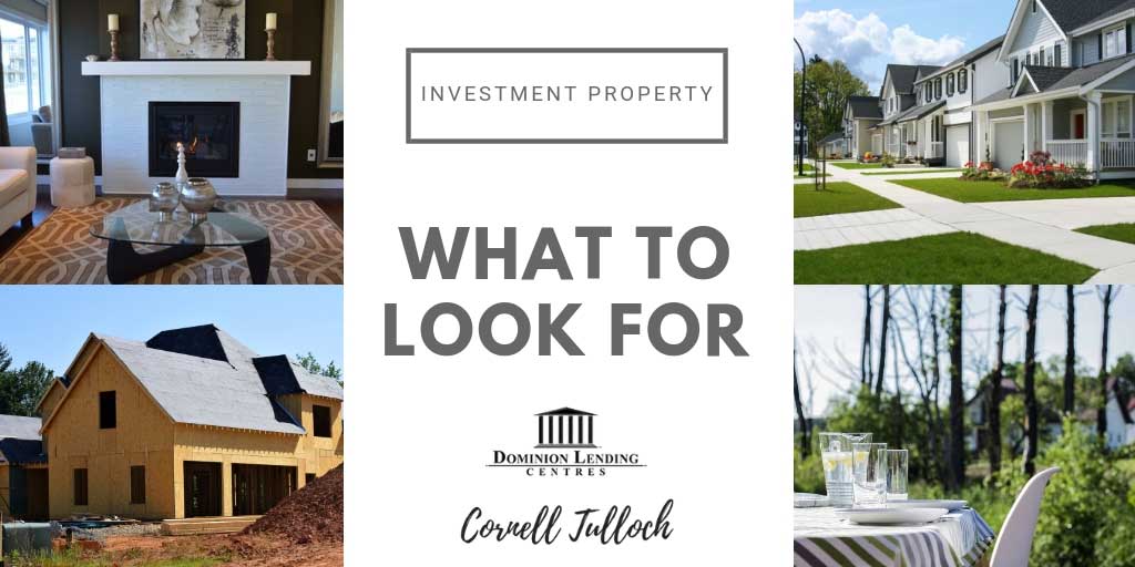 What to Look for in an Investment Property