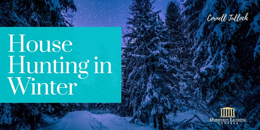7 Reasons to Start House-Hunting in the Winter 